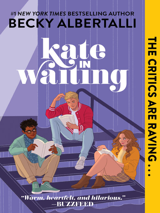 Title details for Kate in Waiting by Becky Albertalli - Available
